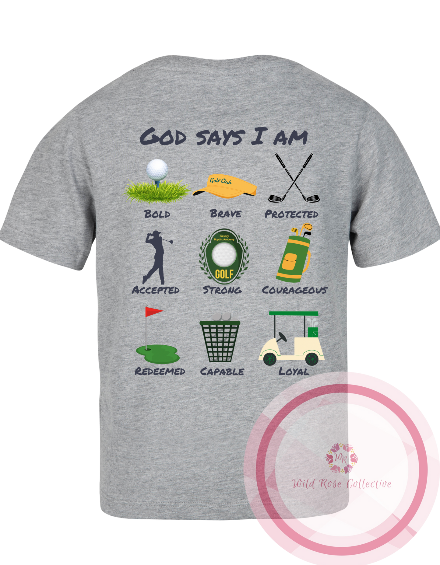 God Says I Am - Calvary Golf
