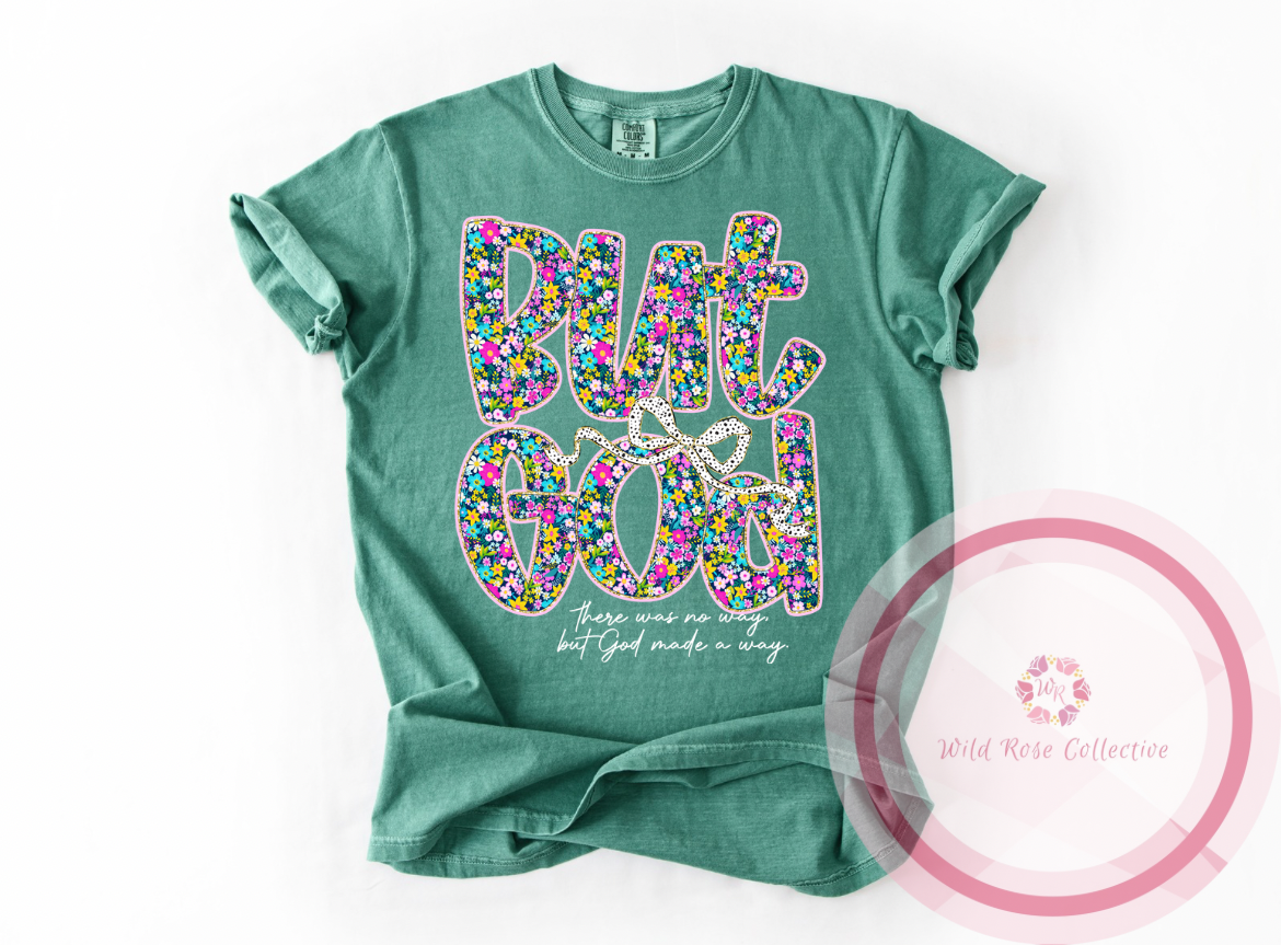 But God tshirt