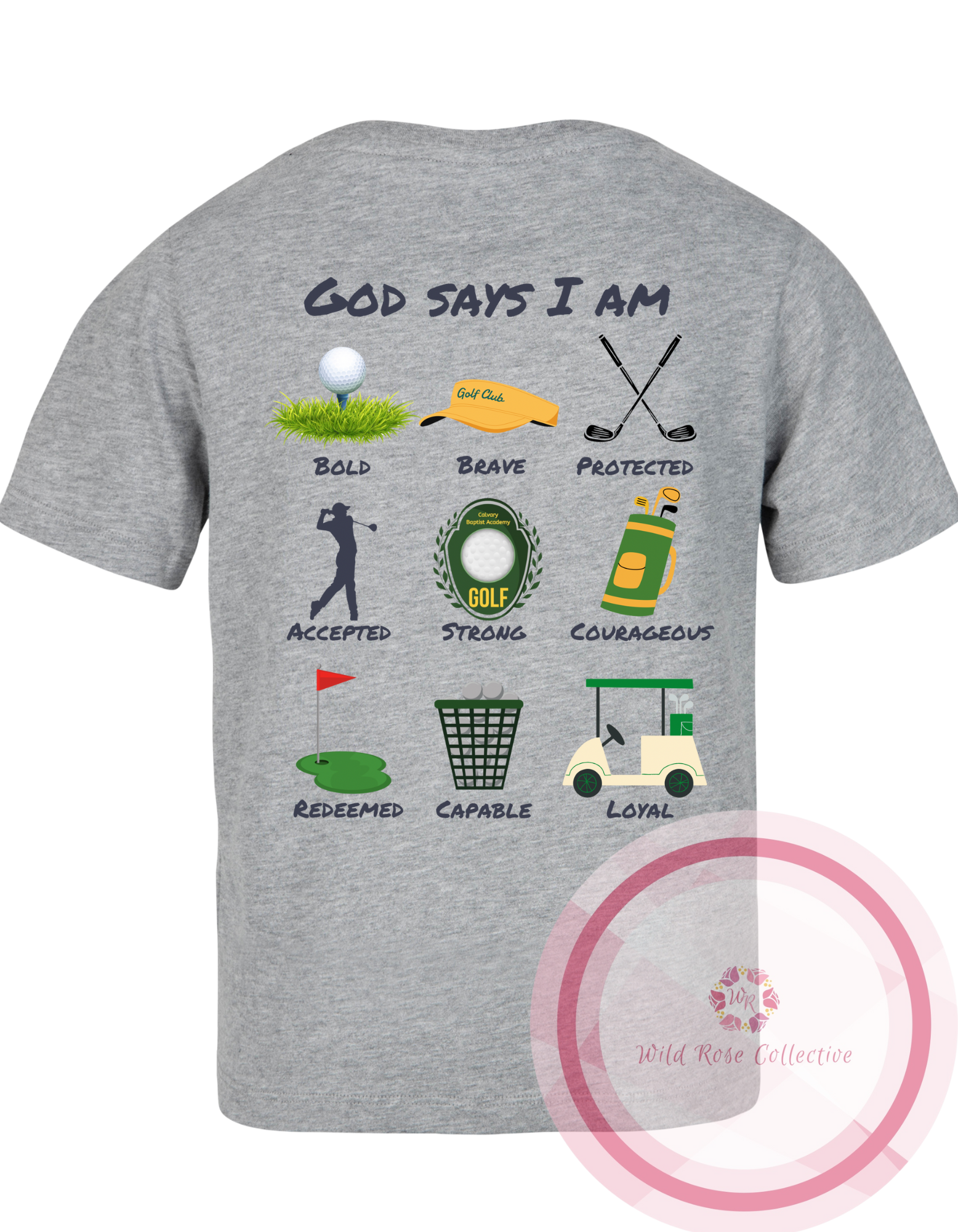 God Says I Am - Calvary Golf