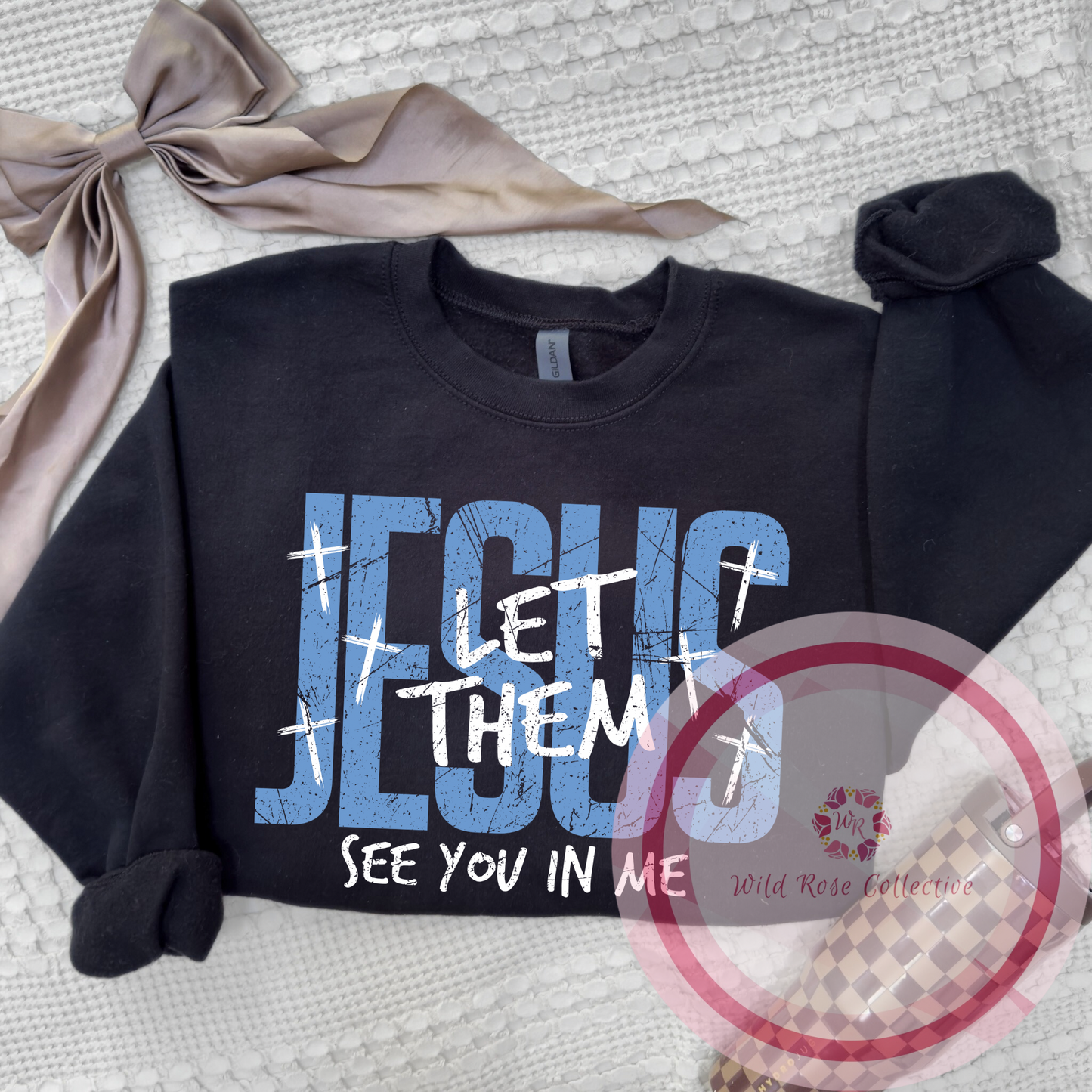 Jesus Let Them See You In Me Sweatshirt - Blue